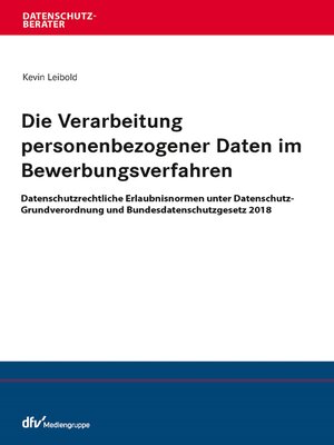 cover image of Die Verarbeitung personenbezogener Daten im Bewerbungsverfahren